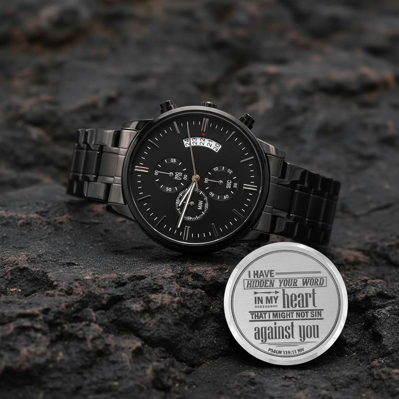 I Have Hidden Your Word (Psalm 119:11) – Men's Watch