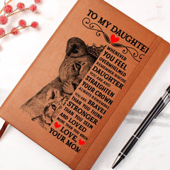 To My Daughter Lion Crown – Vegan Leather Journal - August Bloom