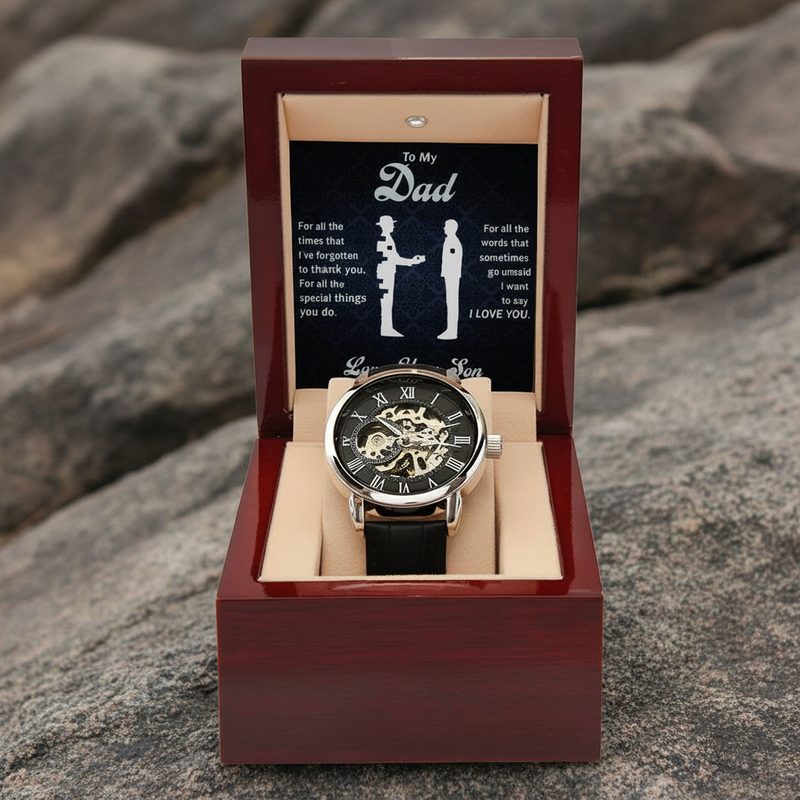 To My Dear Dad Always Remember I Love You – Openwork Watch