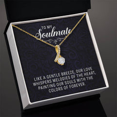 To My Soulmate - Alluring Beauty Necklace - August Bloom