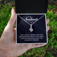 To My Soulmate - Alluring Beauty Necklace - August Bloom