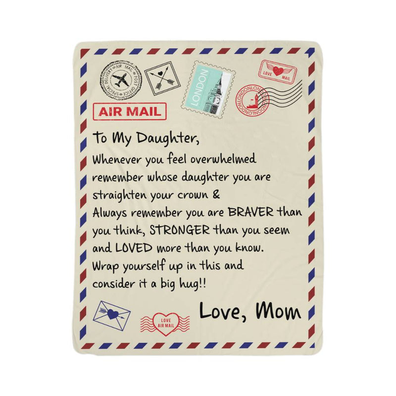 To My Daughter Braver I Love You (From Mom) – Sherpa Fleece Blanket - August Bloom