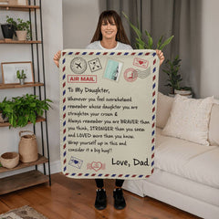 To My Daughter Braver (From Dad) – Sherpa Fleece Blanket - August Bloom