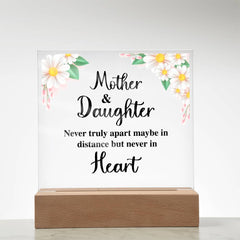 To My Daughter Distance – Acrylic Square - August Bloom